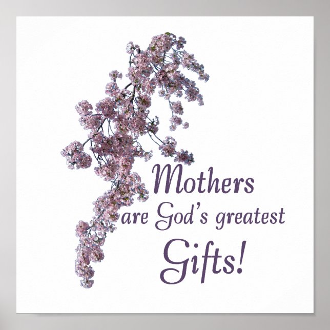 Moms Are Gifts Poster (Front)