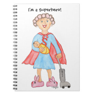 Moms are Superheroes! Notebook