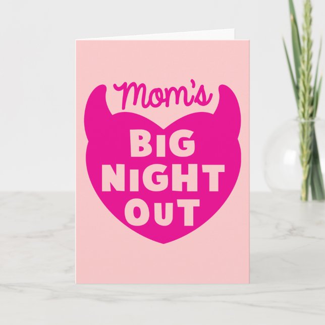 Moms big NIGHT OUT Holiday Card (Front)