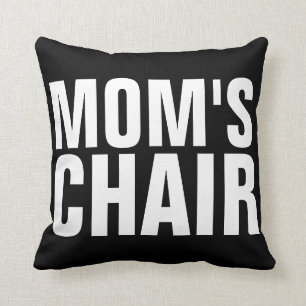 MOM'S CHAIR MOM PILLOWS