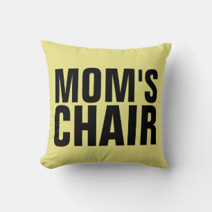 MOM'S CHAIR MOM PILLOWS