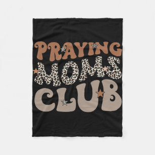 Moms Club Leopard Christian Mama Mothers Day Fleece Blanket