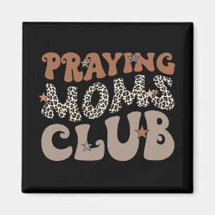 Moms Club Leopard Christian Mama Mothers Day Magnet