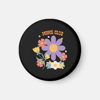 Moms Club Magnet