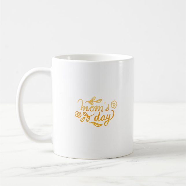 MOM'S DAY COFFEE MUG (Left)