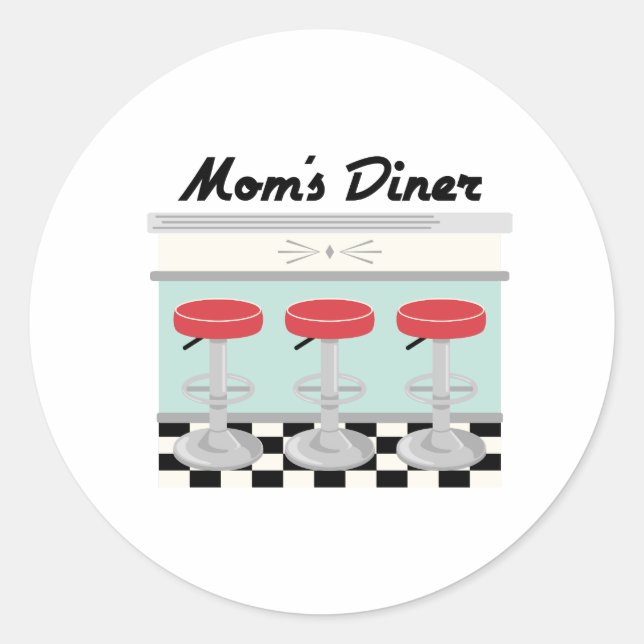Moms Diner Classic Round Sticker (Front)