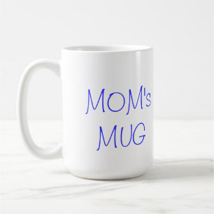 MOM's MUG