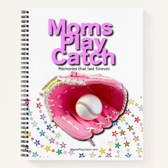 Moms Play Catch Notebook (Front)