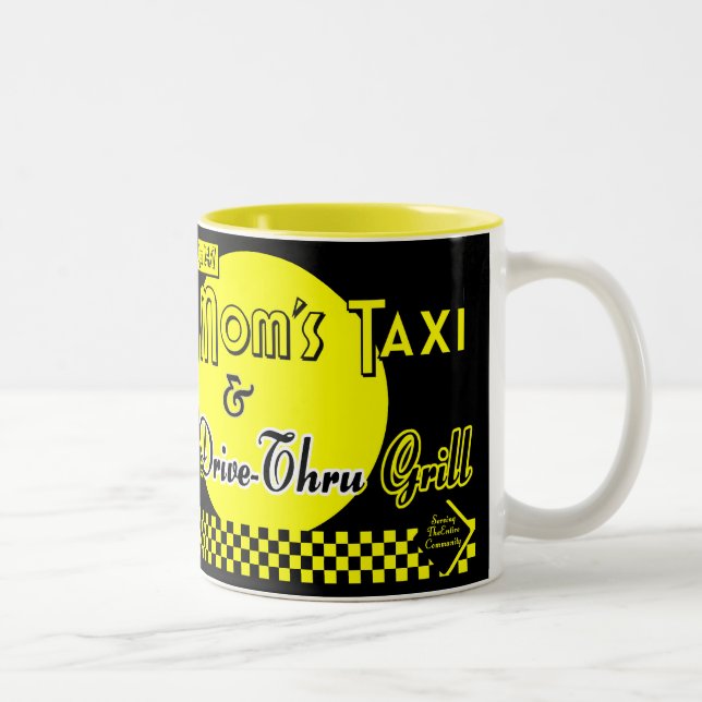 Moms Taxi and Drive-Thru Grill Coffee Mug (Right)