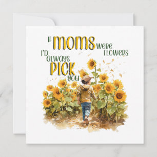 moms were flowers