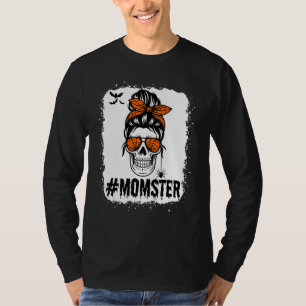 Momster Costume Skull Mum Messy Hair Bun Monster T-Shirt
