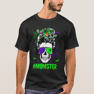 Momster Costume Skull Mum Messy Hair Bun Monster T-Shirt