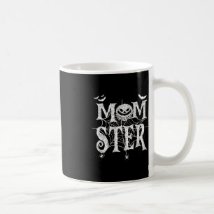 Momster Funy Halloween for Mum Monster Pumpkin Mo Coffee Mug