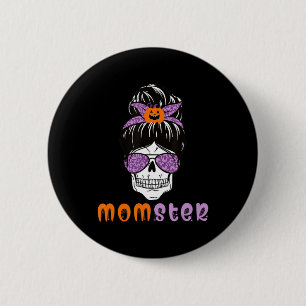 Momster Mom Monster Halloween  6 Cm Round Badge