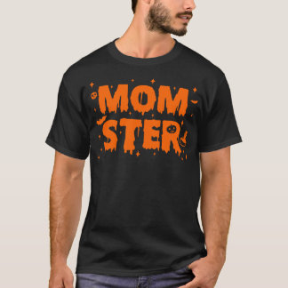 Momster Mum Halloween T-Shirt