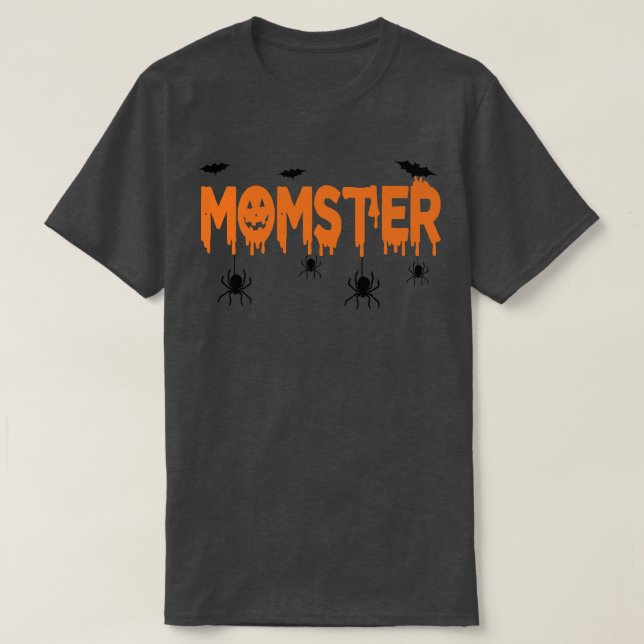 Momster Mum Mummy Monster N Funny Momster Mother H T-Shirt (Design Front)