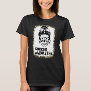 Momster Soccer Mum Messy Bun Skull For Women Hallo T-Shirt