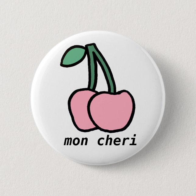 Mon Cheri Button (Front)