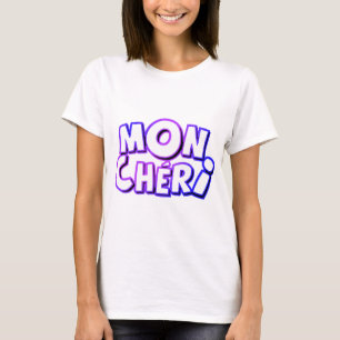 Mon Cheri T-Shirt