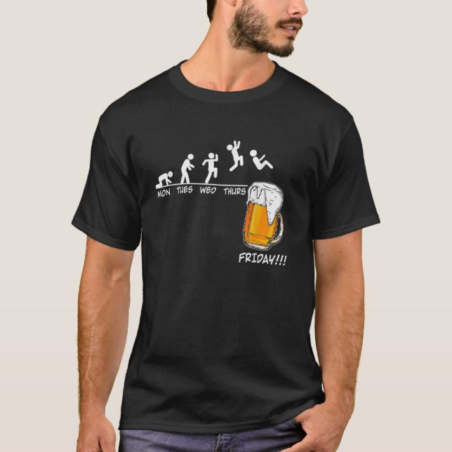 Mon Tues Wed Thurs Friday Beer Drinking T-Shirt (Front)