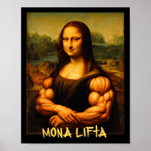 Mona Lifta Muscle Mona Lisa Bodybuilder Gym And Ar Poster