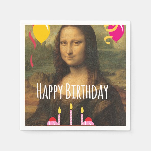 Mona Lisa Birthday With Cake and Balloons Napkin (Front)
