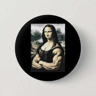 Mona Lisa Bodybuilding Parody Leonardo Da Vinci Me 6 Cm Round Badge