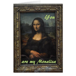 Monalisa Mona Lisa Valentine Anniversary Love Card
