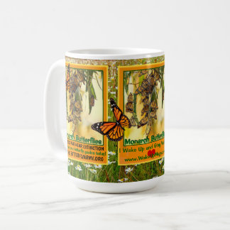 Monarch Butterflies need saving so here's your - Coffee Mug