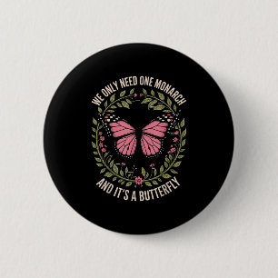 Monarch Butterfly Floral Nature Quote Feminine Ins 6 Cm Round Badge
