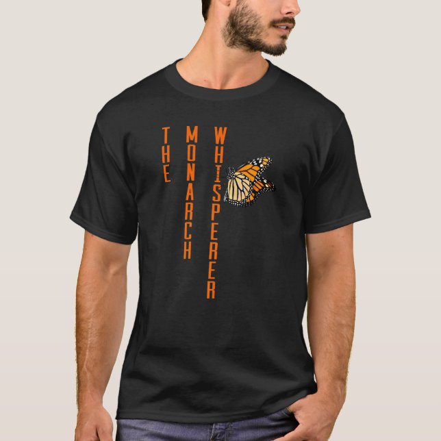 Monarch Butterfly Whisperer Butterfly T-Shirt (Front)
