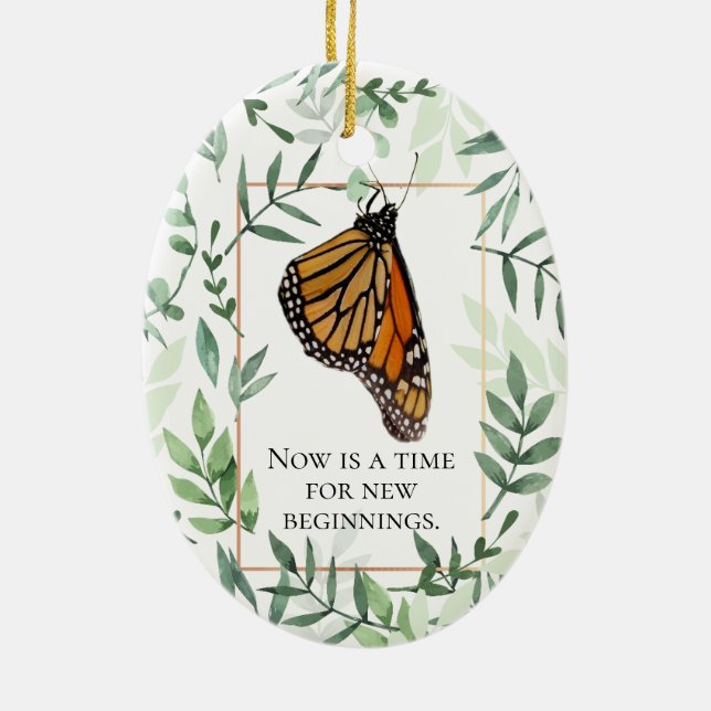 Monarch Chrysalis and Butterfly Encouragement Ceramic Ornament (Back)