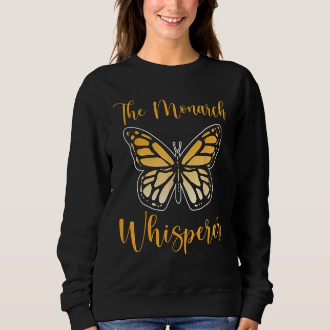Monarch Whisperer Butterfly Sweatshirt (Front)