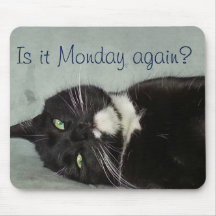 Monday again? Mousepad