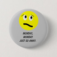 Monday Button