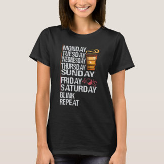 Monday Coffee Friday Wine     Week   Party Jokes T-Shirt