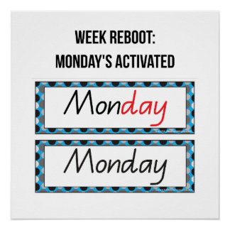 Monday, “Mon-Yay: The Power Start Tee” Motivation Poster