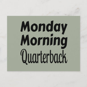 Monday Morning Quarterback Sports Funny Football Postcard