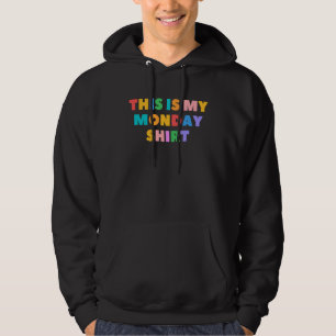Monday  Rainbow Cute Graphic Days Weekday Work Job Hoodie