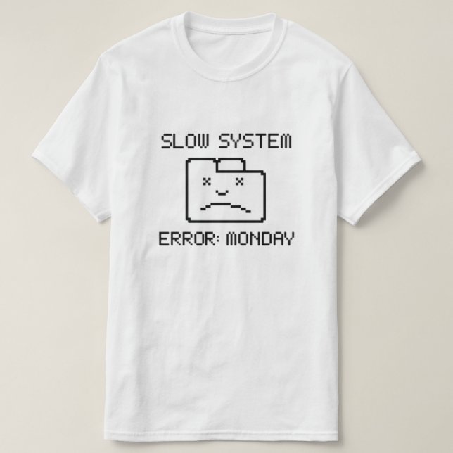 Monday T-Shirt (Design Front)