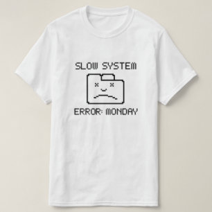 Monday T-Shirt