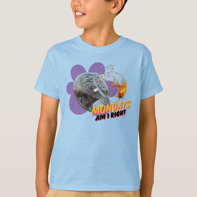 Mondays, Am I Right? T-Shirt (Front)