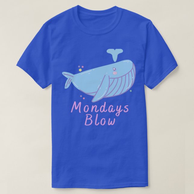 Mondays Blow Cute whale T-Shirt (Design Front)