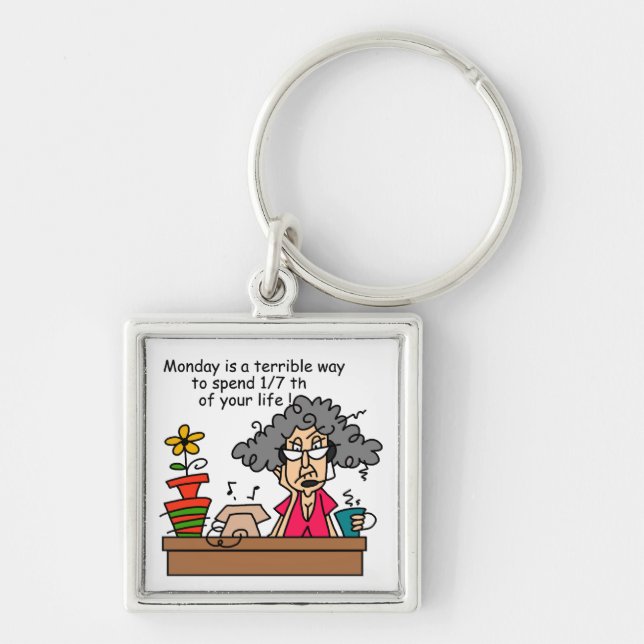 Mondays Humour Key Ring (Front)