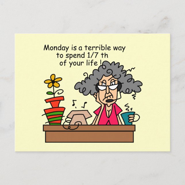 Mondays Humour Postcard (Front)