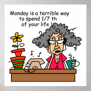 Mondays Humour Poster