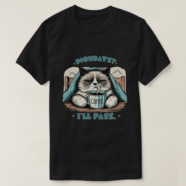 Mondays? I’ll Pass. - Grumpy Cat Art T-Shirt (Design Front)
