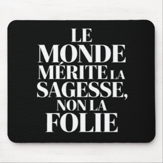 Monde sans stabilité mouse pad