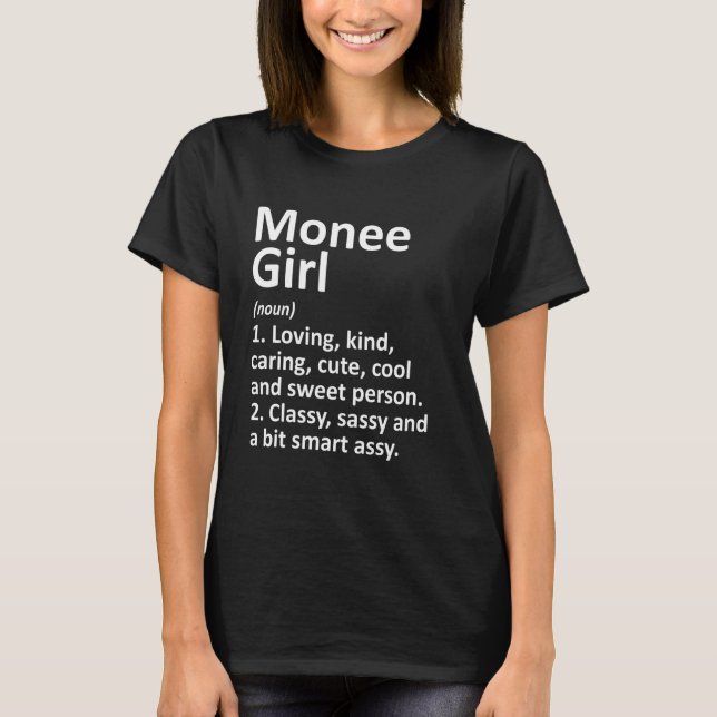 Monee Girl Il Illinois Funny City Home Roots T-Shirt (Front)