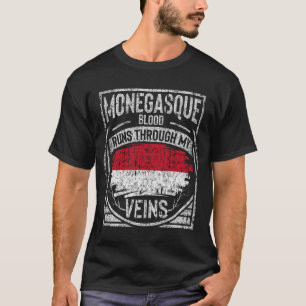Monegasque Blood Runs Through My Veins T-Shirt